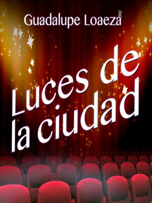 cover image of Luces de la ciudad